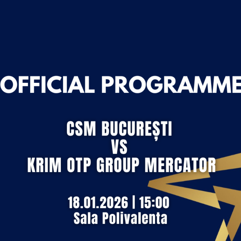OFFICIAL PROGRAMME – CSM BUCURESTI vs. Krim OTP Group Mercator | 18.01.2026