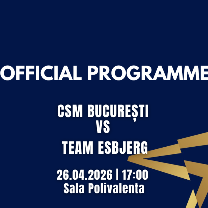 OFFICIAL PROGRAMME – CSM BUCURESTI vs. Team Esbjerg | 26.04.2026